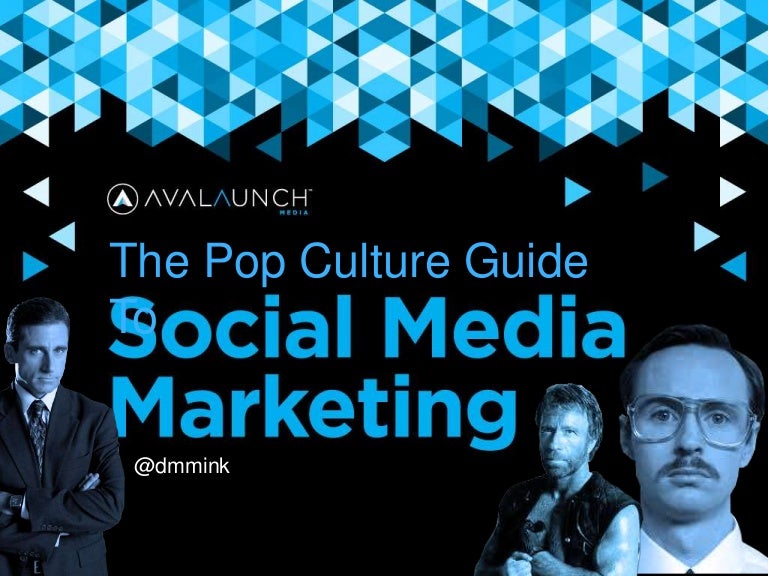 Pop Culture Guide to Social Media Marketing