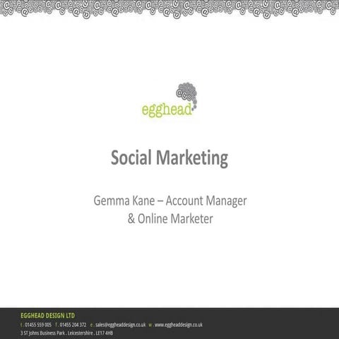 Social Marketing - Making it work for your business