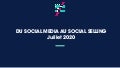 DU SOCIAL MEDIA AU SOCIAL SELLING