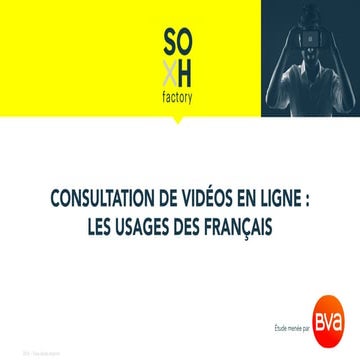Presentation etude SOxH factory BVA - Consultation de videos en ligne  : les ...