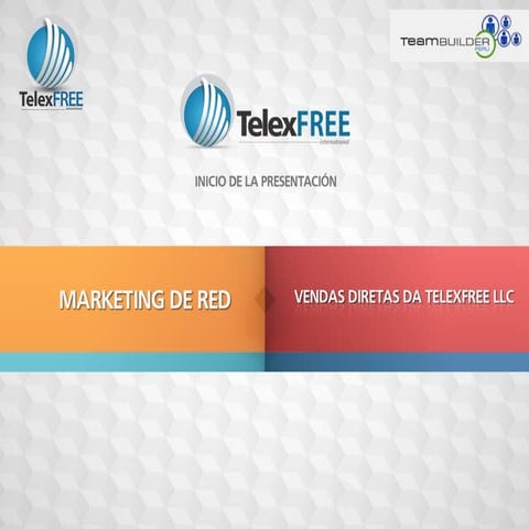 Presentation PLAN DE COMPENSACIÓN TELEXFREE 2014