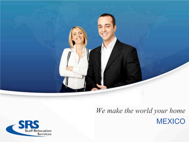 Presentation Relocation SRS México 