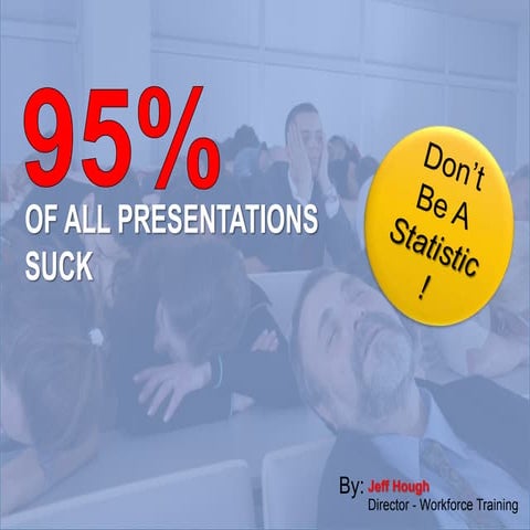 Presentations That Suck