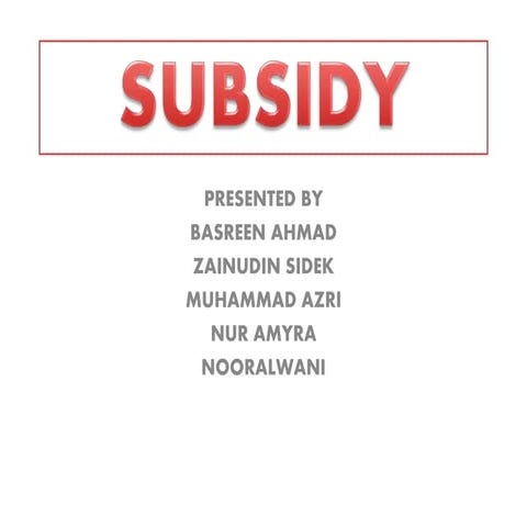 Subsidy in Malaysia