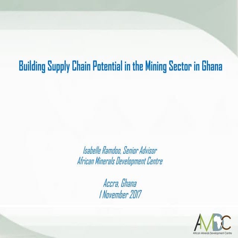 Building supply chain potential in the mining sector in Ghana