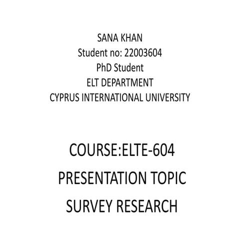 Presentation Survey Research Sana.pptx