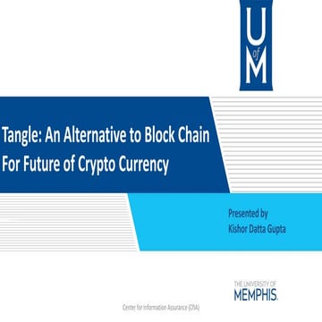 Tangle: An alternative to Block chain for future of crypto currency 