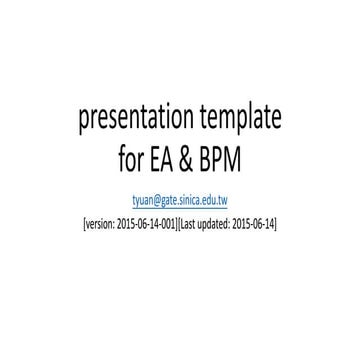 Presentation template for ea & bpm  2015 06-14-001