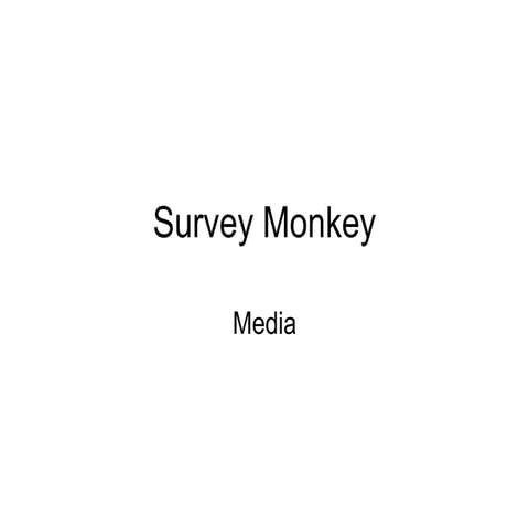 Survey Monkey Feedback