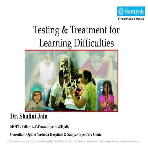 Treatment for Learning Difficulties