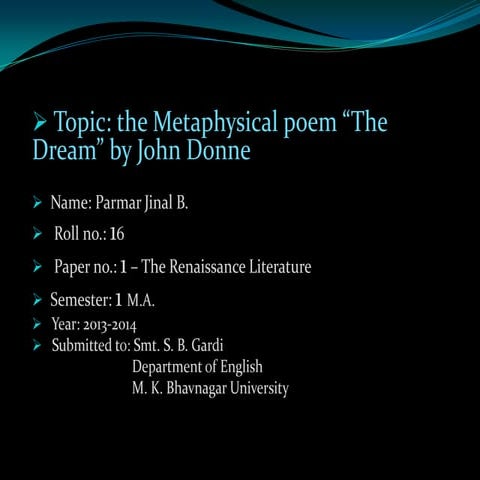 Metaphysical poem "The Dream"by John Donne