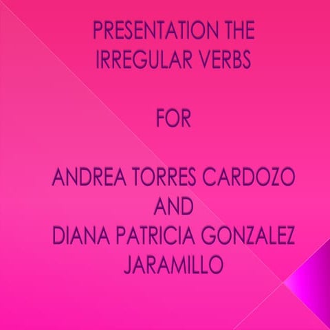 Presentation the irregular verbs