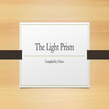 DISPERSION OF LIGHT POWERPOINT PRESENTATION | PPTX