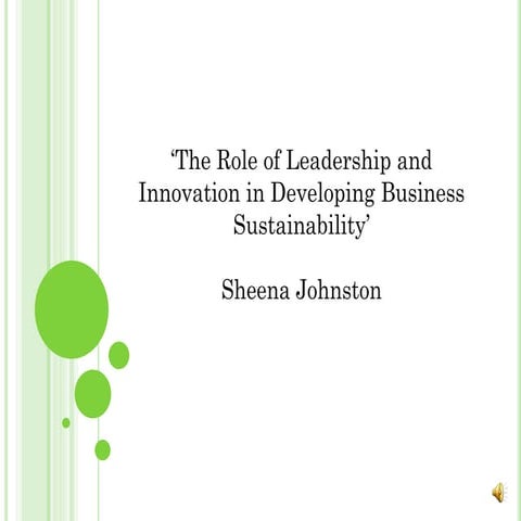 'The Role of Leadership & Innovation in Business Sustainability' | PPSX