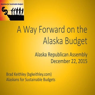 A Way Forward on the Alaska Budget ...