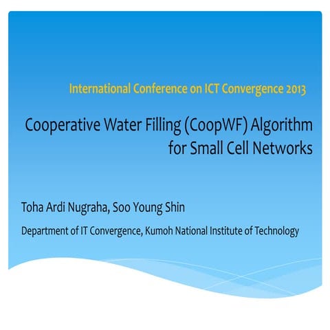 International Conference on IEEE ICT Convergence 2013