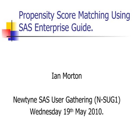 Propensity Score Matching Using SAS Enterprise Guide