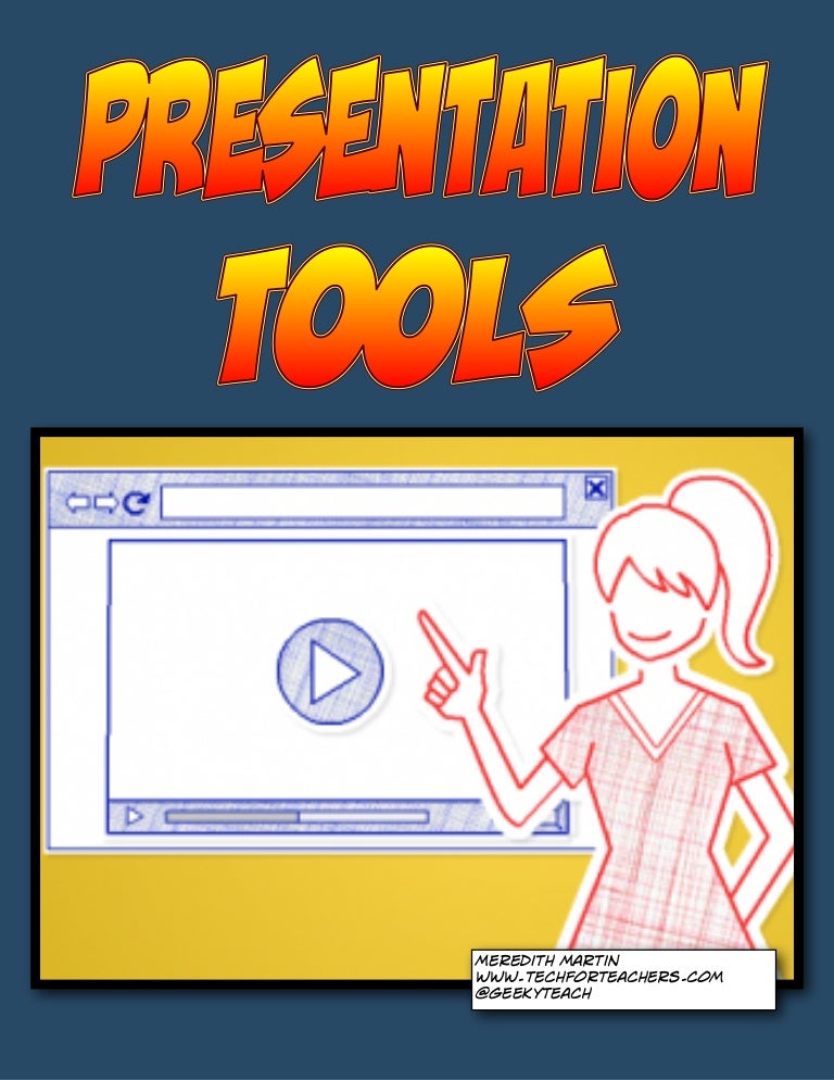 Presentation Tools