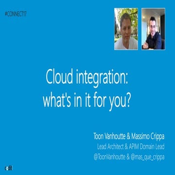 Cloud integration: what's in it for you? (Toon Vanhoutte & Massimo Crippa at ...