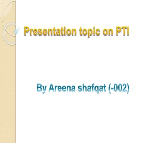 PTI as political party 