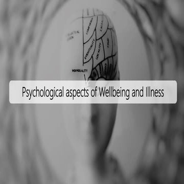 Psychological Wellbeing and Illness