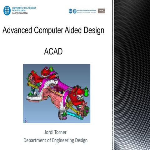 Advanced Computer Aided Design ACAD