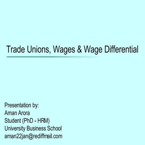 Trade Unions, Wages and Wage Differentials