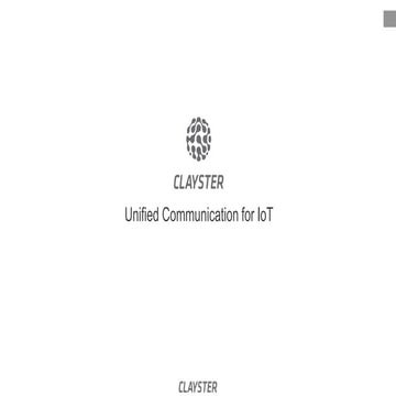 Unify Internet Of Things with Clayster