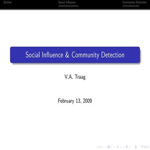 Social Influence & Community Detection
