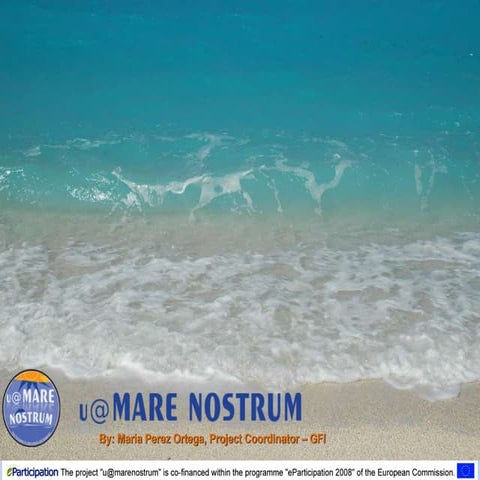 U@MARENOSTRUM presentation at the eParticipation Workshop 