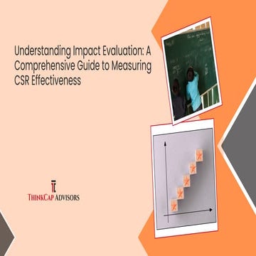 Understanding Impact Evaluation: A Comprehensive Guide to Measuring CSR ...