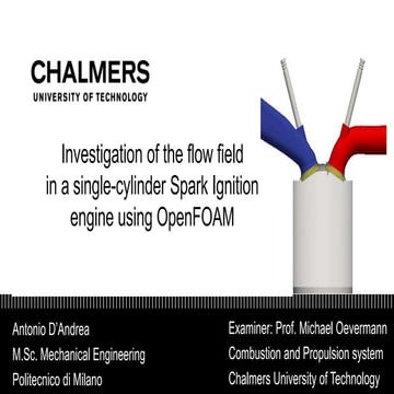 Chalmers Presentation: Flow Field In A Single-Cylinder Spark Ignition Engine ...