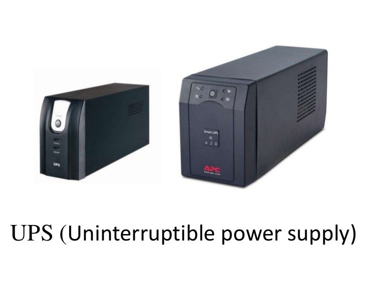 UPS (Uninterruptible power supply)