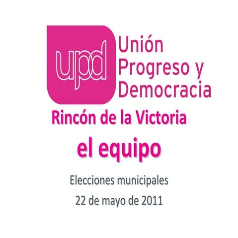 Equipo UPYD Rincón de la Victoria