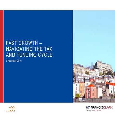 Fast Growth - Navigating the tax & funding cycle