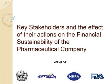 Key Stakeholders and the effect of their actions on the Financial Sustainabil...