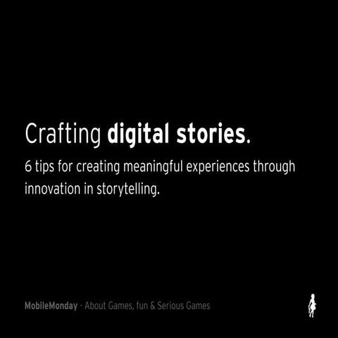 Crafting Digital Stories