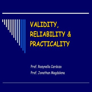 Presentation Validity & Reliability