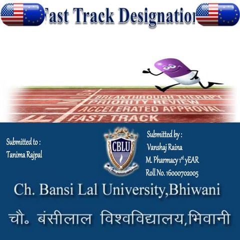 FDA-Fast Track Designation