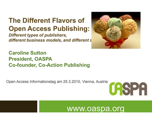 Different Flavors of Open Access Publishing