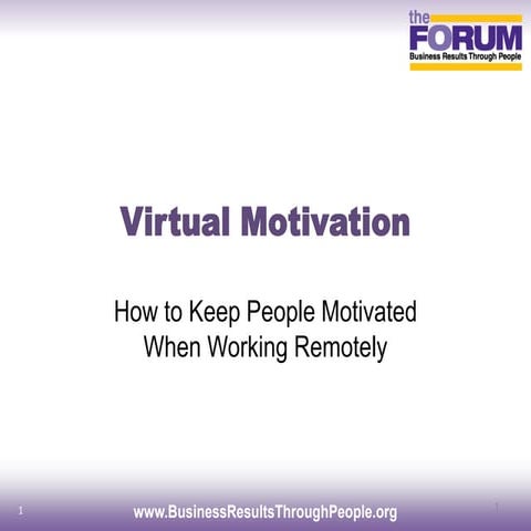 How to Keep People Motivated When Working Remotely | PPTX