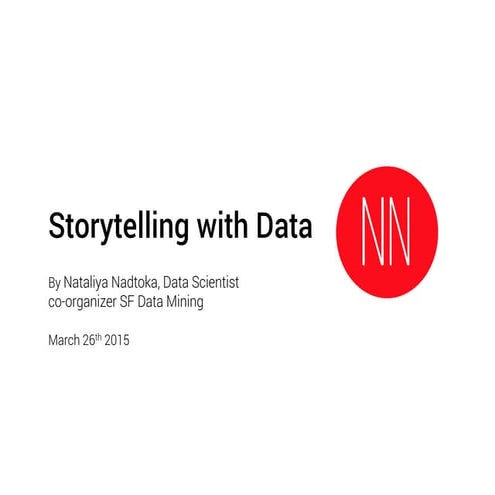 Storytelling with Data