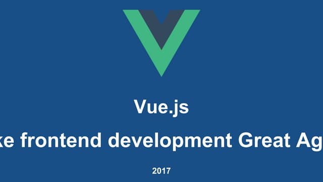 SubmitJS: Vue.js - make frontend developement great again. Andrii Grachov