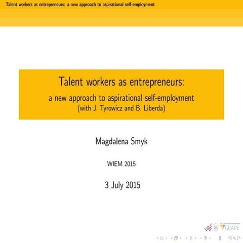 Talent workers as entrepeneurs