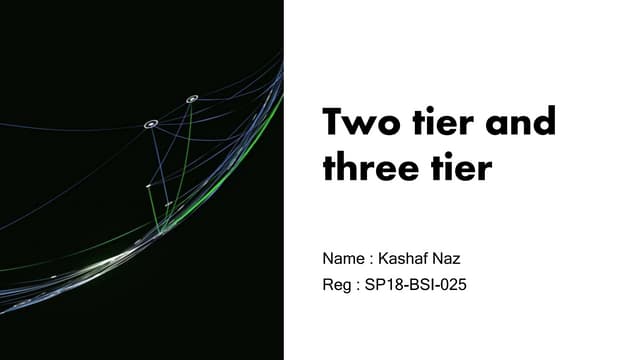 two tier and three tier