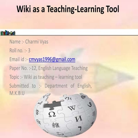 Presentation wiki as a teaching - learning tool