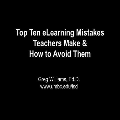 Top Ten eLearning Mistakes Teachers Make and How to Avoid Them
