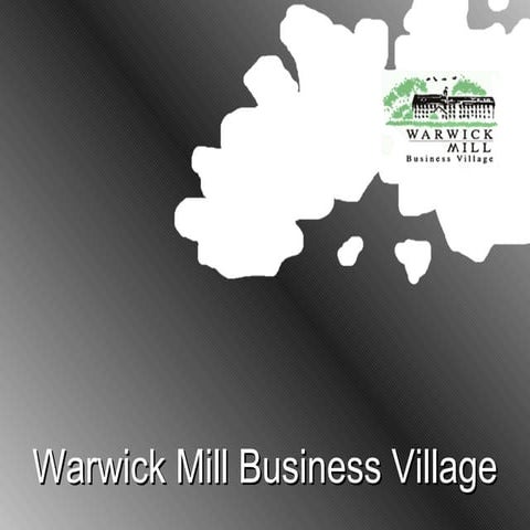 Warwick Mill Business Village - Cumbria UK