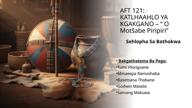 Presentation Ya Bathokwa. Kaatlhahlo ya kgakgano ya " O Mo Tshabe piripiri"pptx