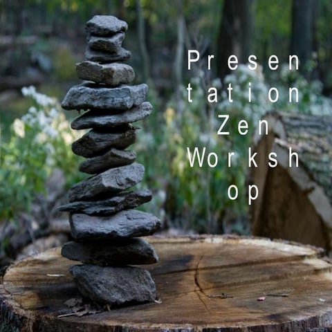 Presentation Zen Workshop